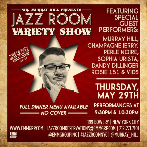 jazzroomnyc's tweet photo. Jazz Room Variety Show TONIGHT with @Murray_Hill @151Rosie @msperlenoire @sophiaurista @DandyDillinger and co! http://t.co/CbNE0j07GI