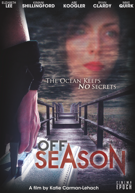 Cinema_Epoch's tweet photo. #ComingSoon: @OffSeasonfilm
Directed by @katiecarman
To #CableVOD & #DVD
#September23, 2014
http://t.co/2Obd19rpJc
