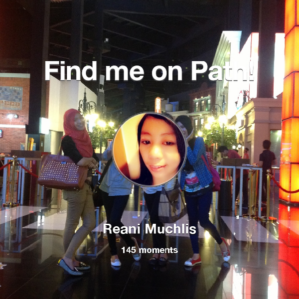 sitiriani's tweet photo. I've shared 145 memories with my friends on #Path - see them now at http://t.co/KtDPhG8HVx! #thepersonalnetwork http://t.co/k05jzgZRsj