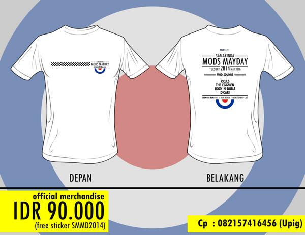 ModYouth's tweet image. Grab it fast, pre order session. Official merchandise Samarinda mods mayday 2014 @SamarindaUpdate