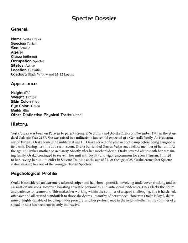 [<a href="/ThatOneTurian/">Spectre Garret Lorik</a>] I look forward to hearing from you.

-Spectre Oraka