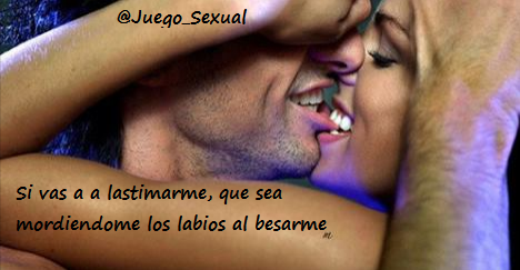 Juego_Sexual's tweet photo. Si vas a a lastimarme, que sea mordiendome los labios al besarme http://t.co/wYd5E0dJsV