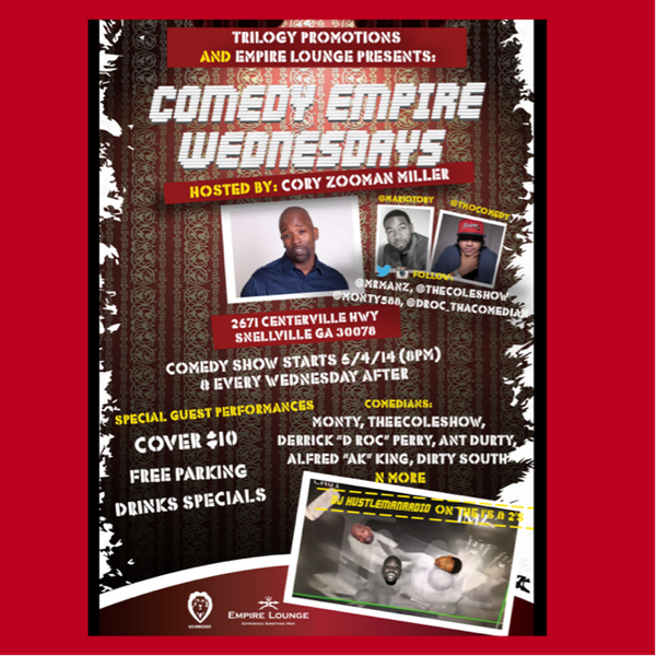 WeLuvGoodMusic's tweet photo. June 6th don't miss the premiere of "Comedy Empire Wednesdays"  at Empire Lounge in Sneville, GA #dontgetsolanged http://t.co/m7kcRM9NqZ