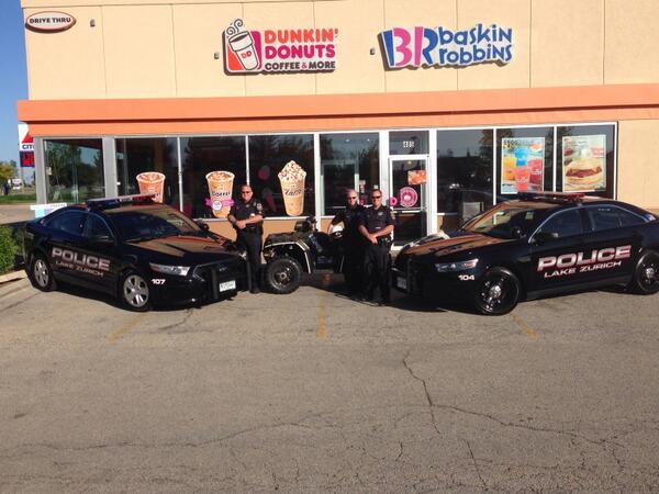 Cop on Top at Dunkin Donuts.  Come visit us