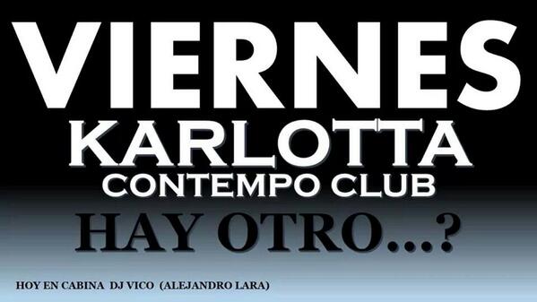Karlotta_Club's tweet photo. Hoy #adarle en #karlotta reservas con @DJFHER @rivelinohuerta1 @edubustosc @alexbustosqro http://t.co/CRC7WBInqK