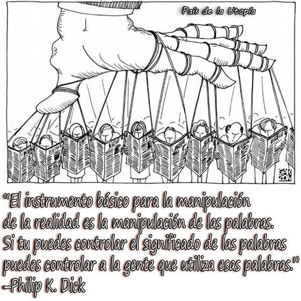 subversivos_'s tweet photo. El instrumento básico para la manipulación de la realidad es la manipulación de las palabras http://t.co/ueG6RPQGQL