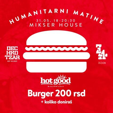 hot__good's tweet photo. Danas 18h @MIKSERBeograd humanitarni matine - Burgeri + @ZLAshtek majice + Dechkotzar print + tvoja donacija #poplave http://t.co/wEre3kGt6z