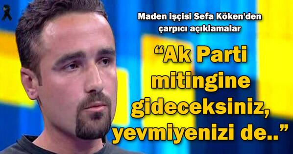dhainternet's tweet photo. Maden işçisi Sefa Köken'den çarpıcı açıklamalar: http://t.co/IEmSdo7tmL http://t.co/C4c1ImdAPL