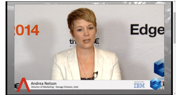 #theCUBE welcomes Andrea Nelson, Director of Marketing - Storage Division, @Intel live.siliconangle.tv  #IBMedge