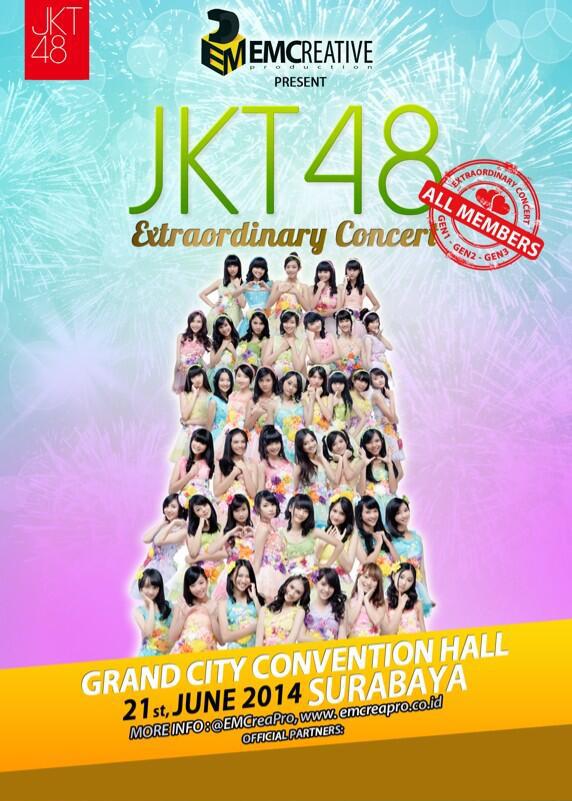 #JKT48ExtraordinaryConcert, 21 jun'14 At Grand City | info tiket: 0821 3229 4600 / Pin BB:25F0C3E3