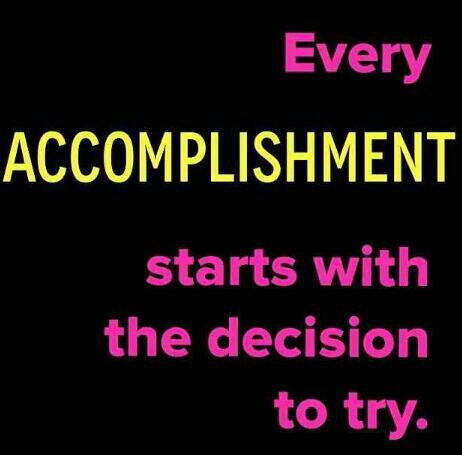 clear9detox's tweet photo. Every accomplishment starts with the decision to try. I hate the word try. From now on use the word ENDEAVOUR!! http://t.co/szHZQe1qSQ