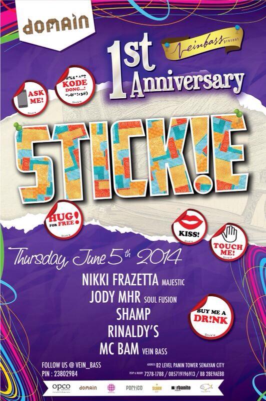 Get ready for STICK!E on June 5th w/ <a href="/nikki_fz/">Nikki Frazetta</a> <a href="/JODYMHR/">Jody Muharrezky</a> <a href="/DjShamP/">Samuel Hendra</a> Rinaldys &amp; <a href="/MCBAM_/">BAM</a> at @domainOPCO #VeinBass1stAnniv