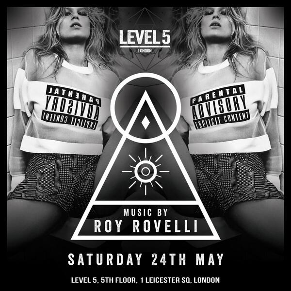 level5london's tweet photo. SATURDAY AT LEVEL 5 LONDON! DJ ROY ROVELLI!!!!  for Guestlist: 07817938887 or info@londonclubpr.co.uk http://t.co/pr3Mrc9uHa