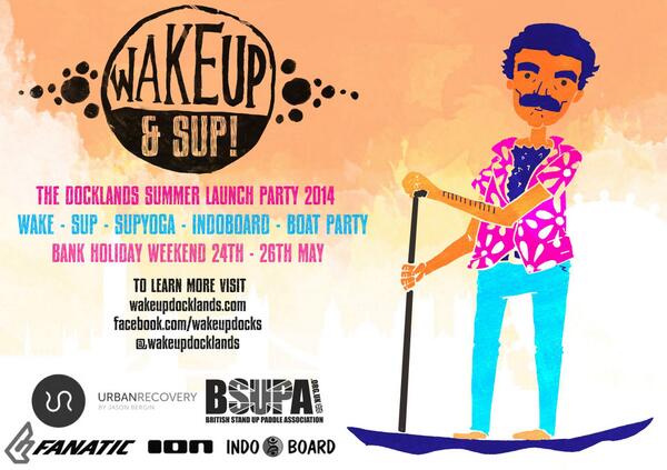 If you're in the #London area this weekend, checkout the #Summer Launch Party at #Wakeupdocklands ! #paddleboarding