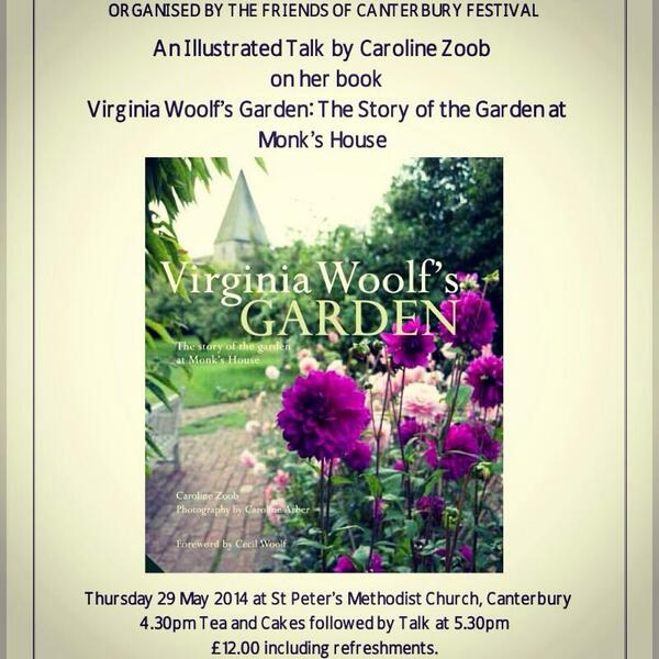 Interested in gardens? Virginia Woolf? Cake? Then why not come along to our Talk on 29 May (details below!)!