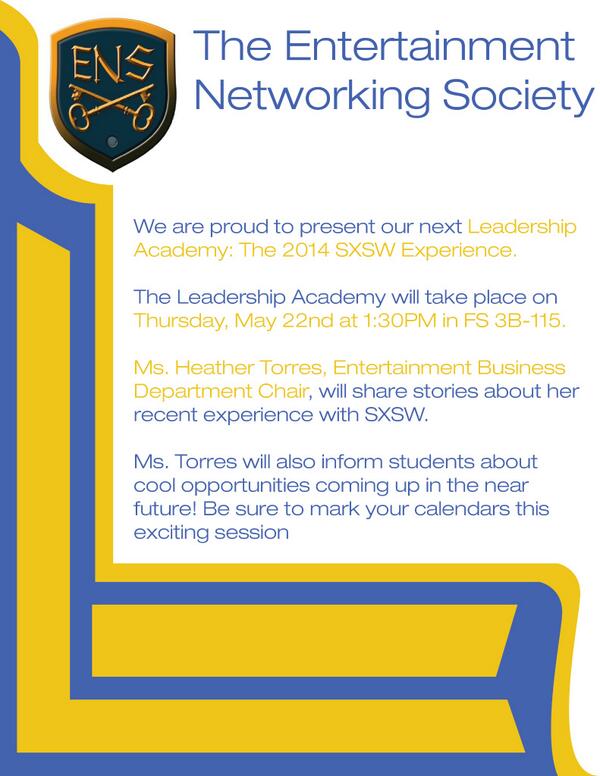 FS_ENS's tweet image. ENS Leadership Academy: The 2014 SXSW Experience! #BeThere