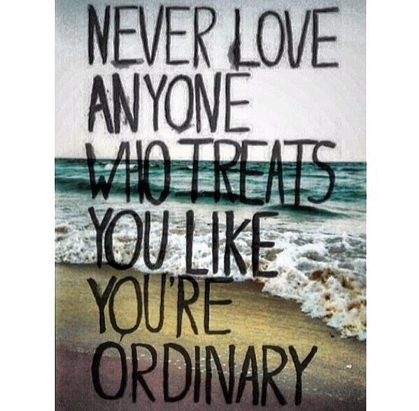 bigdaddyrob5428's tweet photo. Never accept that you are ordinary!!! http://t.co/WT8f0q4bTk