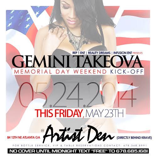 BJ_Rep1's tweet image. #Rep1 #MemorialDayWeekend #KickOff Pt.1 @ #ArtistDen #GeminiTakova Free Entry Til 12 Txt "Free" to 678.685.1681 Now!