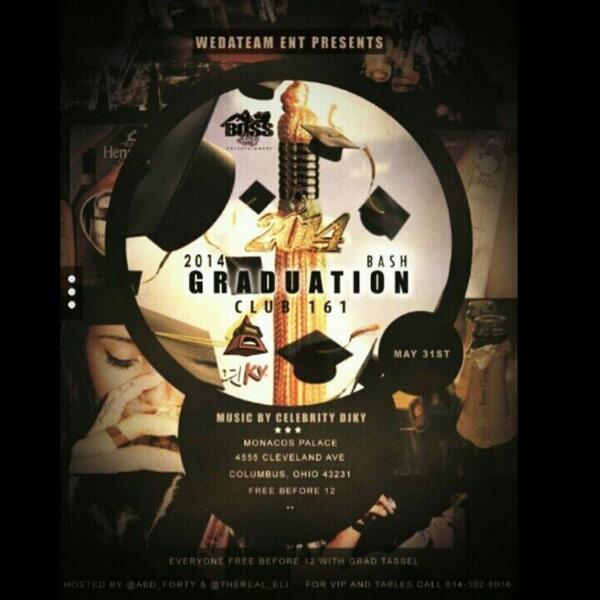 ThaReal_Eli's tweet image. #May31st #GradBash2014
