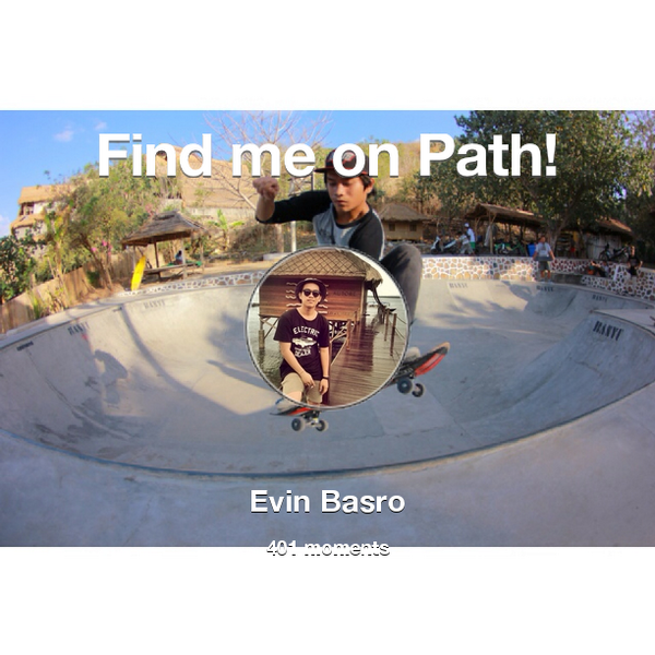 evinbasro1's tweet photo. I've shared 401 memories with my friends on #Path - see them now at http://t.co/3be8lVoCks! #thepersonalnetwork http://t.co/RKDis8nyU4