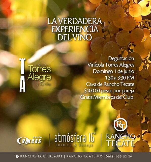 #Atmósfera16 Degustación 01 de junio, no te lo pierdas con <a href="/torresalegre/">Torres Alegre y Fam.</a>...
en Rancho <a href="/RanchoTecate/">Rancho Tecate Resort</a>