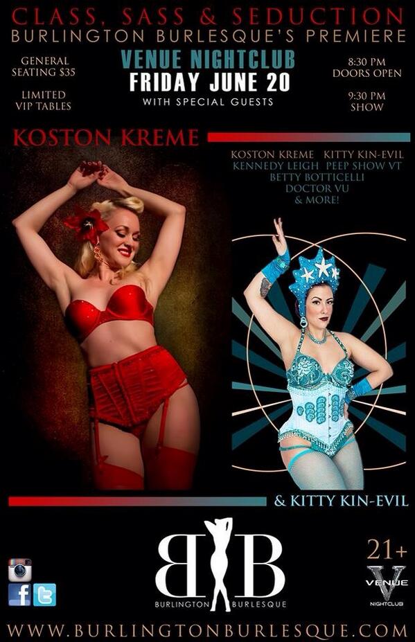 btvburlesque's tweet photo. @MissKostonKreme &amp; @KittyKinEvil to guest at our premiere show June 20th! #burlington #burlesque #tease #please #btv http://t.co/H1OtTUQLsU