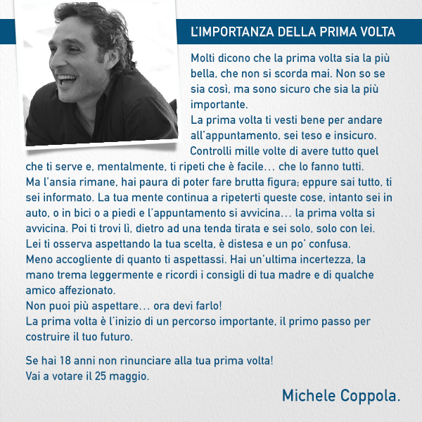 Michele_Coppola's tweet photo. L'importanza della #PrimaVolta. Molti dicono che la prima volta sia la più bella, che non si scorda mai... #Scegliere http://t.co/KDjUmjcPUI