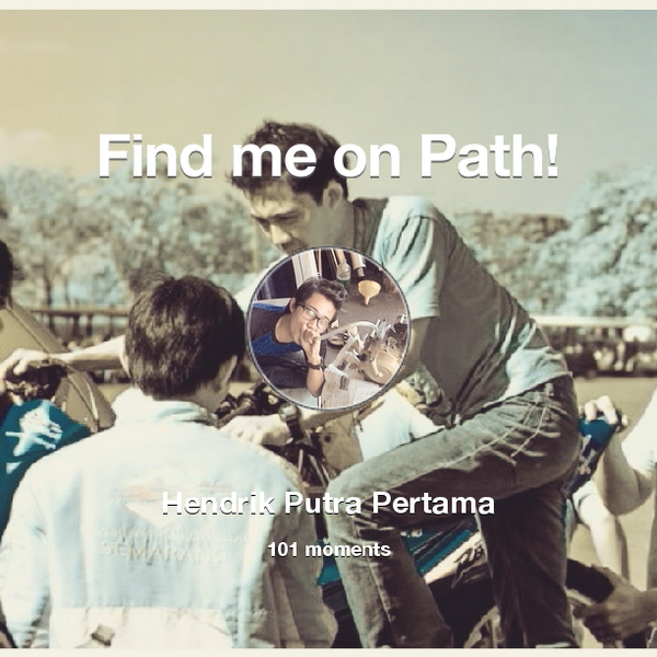 I've shared 101 memories with my friends on #Path - see them now at path.com! #thepersonalnetwork