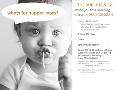 BOOK NOW for this Fantastic Talk by Desi Horsman on Weening and Baby's first Foods: Friday 30th May 2014 <a href="/TheBubHub/">Bub Hub and Company</a>