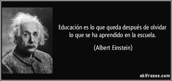 ElProfeCivico's tweet photo. Educación es lo que queda después de olvidar lo que se ha aprendido en la escuela. http://t.co/EdarbkZajv
