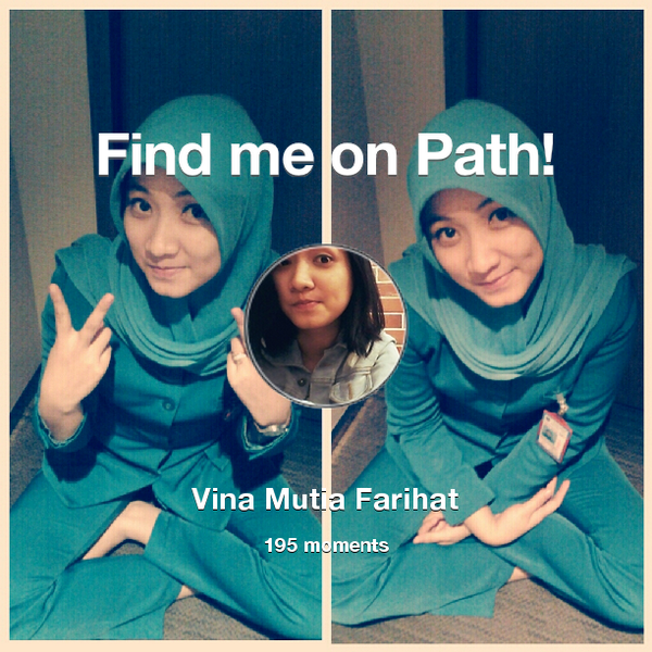 MutiaVinaF's tweet photo. I've shared 195 memories with my friends on #Path - see them now at http://t.co/OXM65PcqPR! #thepersonalnetwork http://t.co/9hHmyBeP3U