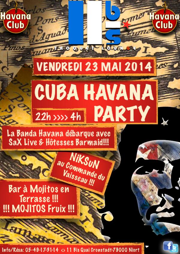 MaxFafaOnzeBis's tweet photo. LA Soirée CUBA HAVANA !!! DÈS 20H - 4H du MaT...!!!  La banda Havana débarque!!! #11Bis #Niort #havanaclub http://t.co/hCxtxxjj7l