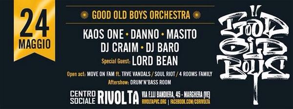 Sabato 24 maggio GOOD OLD BOYS Orchestra + LORD BEAN live <a href="/Rivolta/">emanuela valenti</a> Marghera Venezia!!! C'mon son!!! ;)