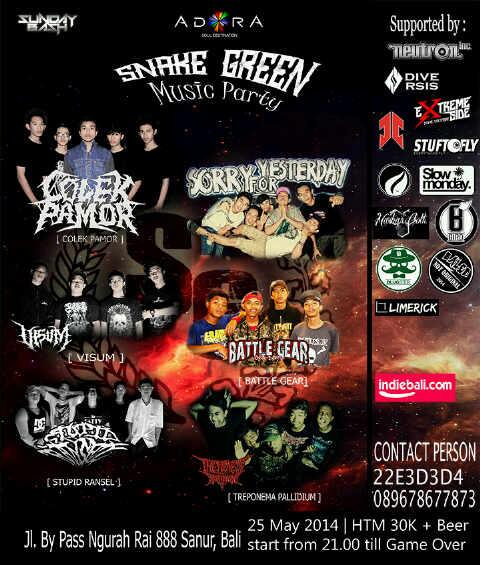 Tomorrow "Snake Green Music Party" live perform <a href="/Colek_Pamor/">ColekPamor_Bali</a> @Battle_GearHC <a href="/SFY_Bali/">SORRY FOR YESTERDAY</a> etc start from 09.00 pm \m/