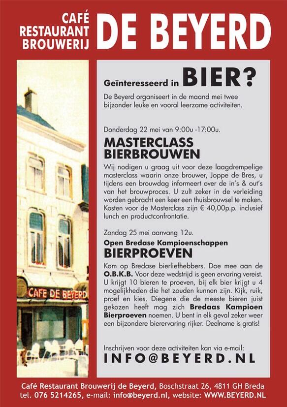 Zondag a.s. OBKB Open Bredase Kampioenschappen Bierproeven! 
Durft u de uitdaging aan? <a href="/BeyerdBreda/">Beyerd</a> <a href="/WeekNLBier/">Week NL Bier</a>