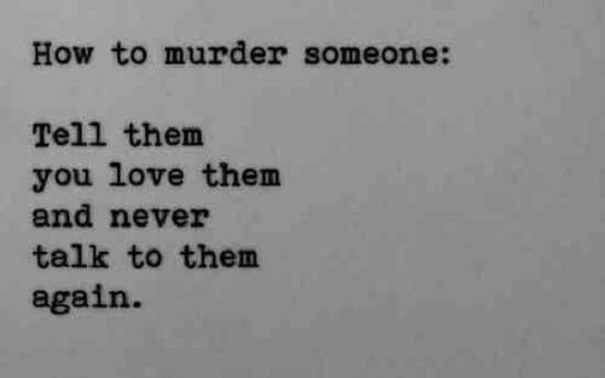 SarcasmProfile's tweet photo. How to murder someone http://t.co/ZzkAzAr4Xo