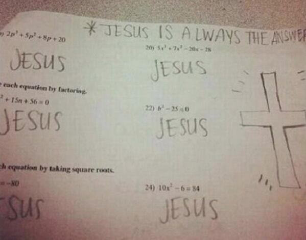 DemTestAnswers's tweet photo. #jesus #jesusistheanswer #jesusisalwaystheanswer #funnytest #funnyanswer http://t.co/Ek6Ml5EA0v