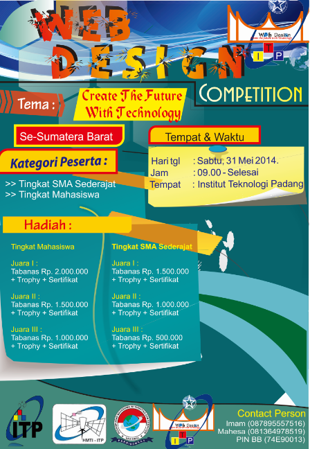Tinformatikaitp's tweet image. Web Design Competition Se-Sumbar | Pelajar SMA Sederajat dan Mahasiswa | 31 Mei 2014 | at ITP Padang @infoSumbar