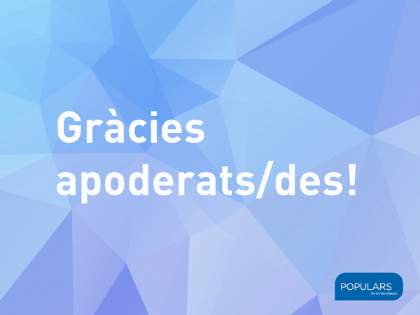 Gràcies a tot l'equip d'apoderats/des del <a href="/ppbalears/">PP Balears</a> per tota la tasca feina durant la jornada d'avui.