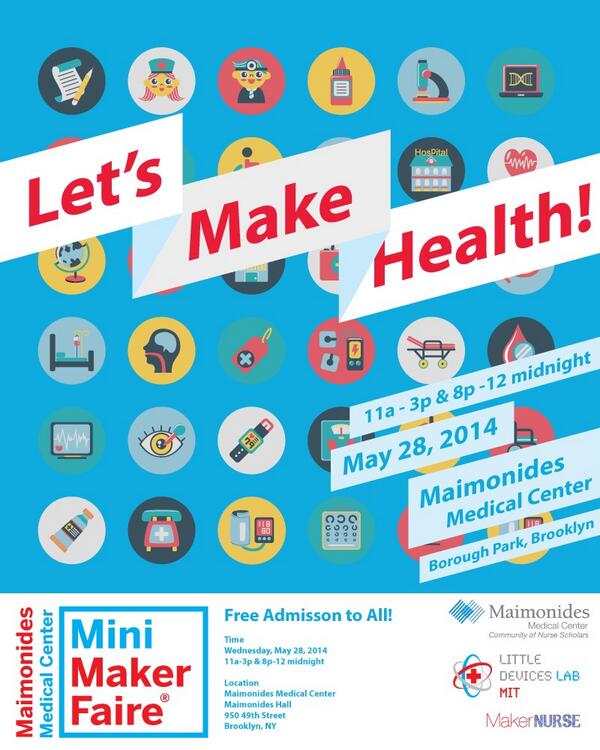 teklalabs's tweet photo. Medical Maker Faire?! @MakerNurse hosts at @MaimonidesMC in Brooklyn on Wed 05/28! MT @jfgm http://t.co/2T8bxiPg5s