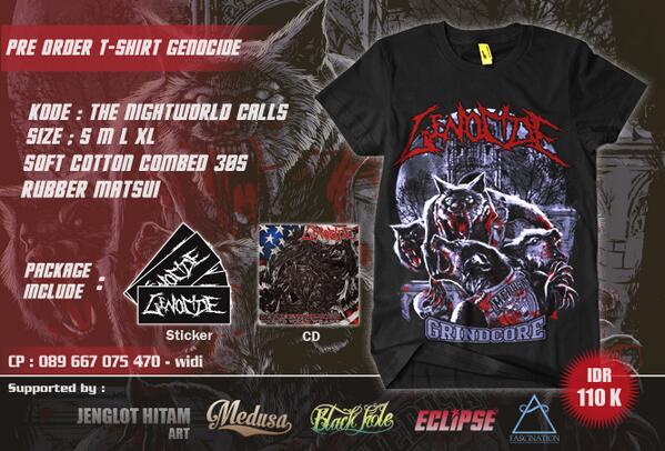 PRE-ORDER TS Genocide "The Nightworld Calls"  bagi yang berminat silahkan hub Contact person atau Via BBM (76986F16)