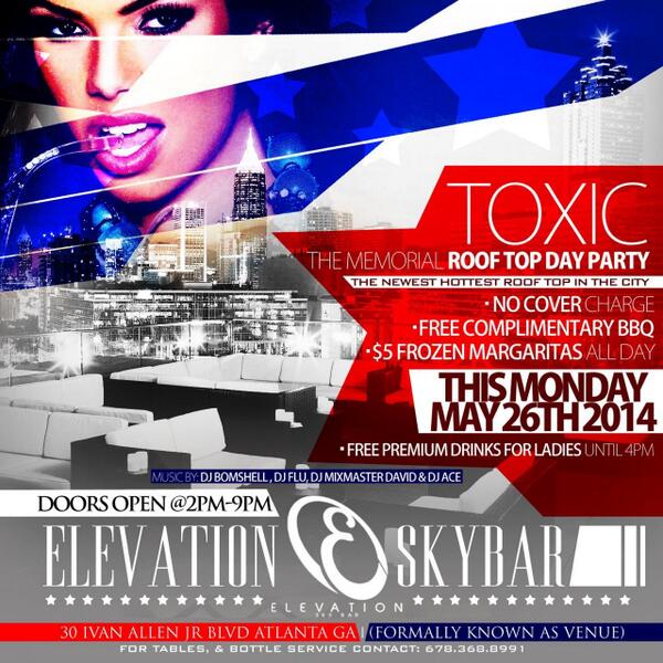 VicWilcher's tweet photo. #TOXICATL #ROOFTOPDAYPARTY #FREEENTRY @yayabrey @CyaniLove @YAZZYMAMA @str8ickyicky @Vinasweet3 @vanessarios222 http://t.co/AbVmYEetzG