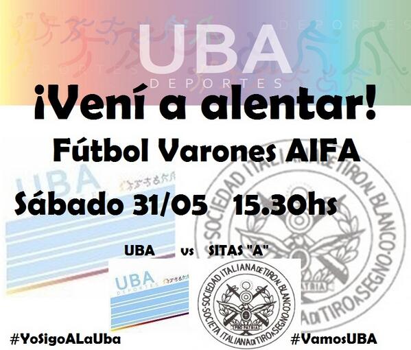 Sábado 15.30hs
Futbol Varones AIFA
#VamosUBA