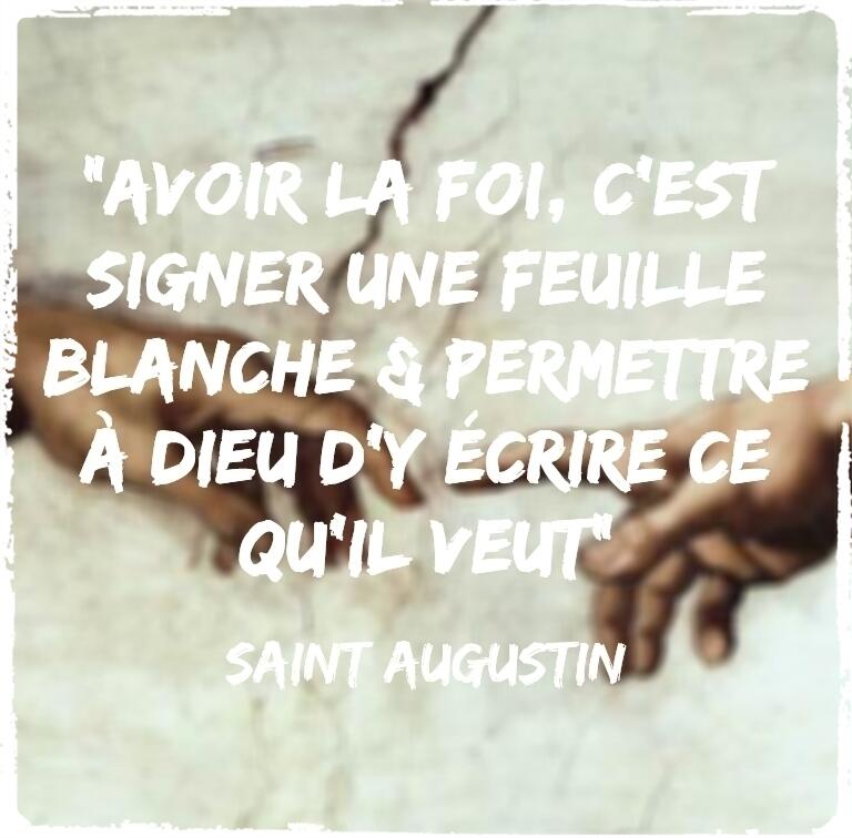 O Xrhsths Citations De Saints Sto Twitter Avoir La Foi C Est Signer Une Feuille Blanche Permettre A Dieu D Y Ecrire Ce Qu Il Veut Saint Augustin Citation Http T Co J6wetrybec Twitter
