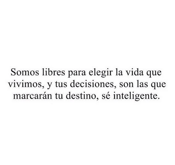 tuprofdice's tweet photo. Somos libres para elegir la vida que vivimos... http://t.co/kfcgnAB3Fc
