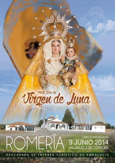 9 de junio Romería de la Virgen de Luna y durante todo el fin de semana Feria Chica, ¡NO TE LO PUEDES PERDER!