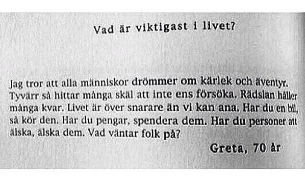 nadimghazale's tweet photo. Varsågoda, detta är meningen med livet så kan ni sluta fundera, tack Greta. http://t.co/o6tfbg2khn
