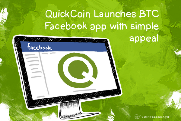 Cointelegraph's tweet photo. QuickCoin Launches BTC Facebook app with simple appeal http://t.co/WJGRhI5OzC
#facebook #quickcoin #bitcoin http://t.co/BIar7N1DZo