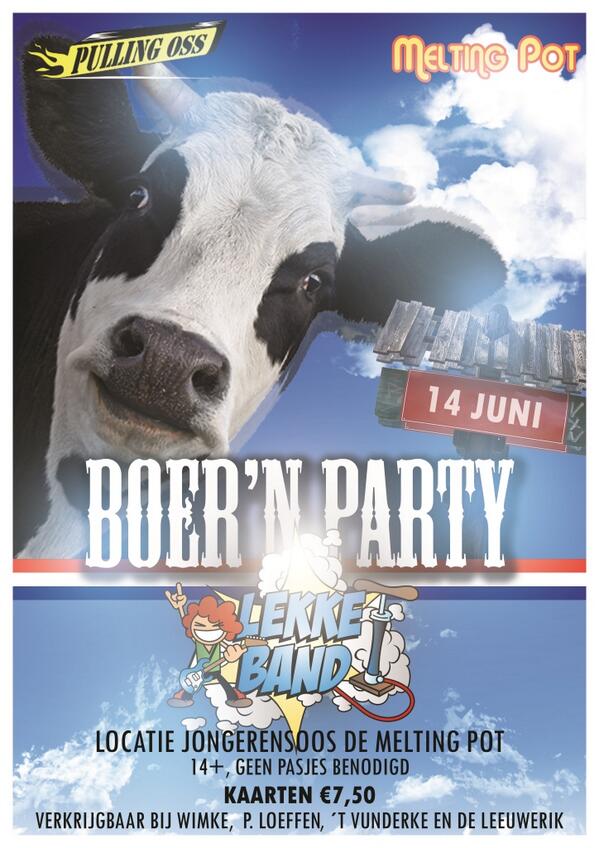 DEMELTINGPOT's tweet photo. 14 juni is het i.s.m. Trekkertrek Oss Boer'n Party bij de @DeMeltingPot ! Kaartverkoop is begonnen:) #RTplease http://t.co/9p6YKtWdtB