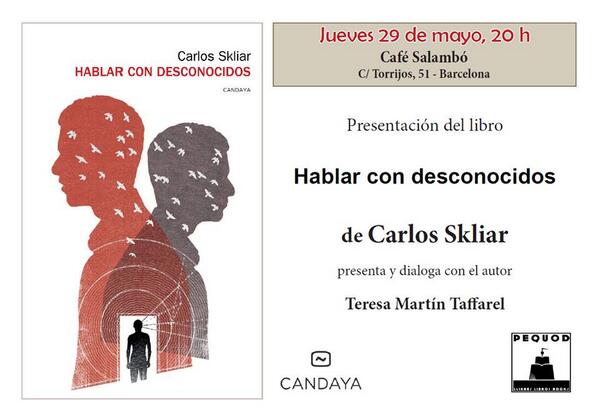 pequodbcn's tweet photo. HABLAR CON DESCONOCIDOS de nuestro queridísimo Carlos Skliar. Jueves a las 20:00h en el @cafesalambo @EdCandaya http://t.co/CifVaSBxzs